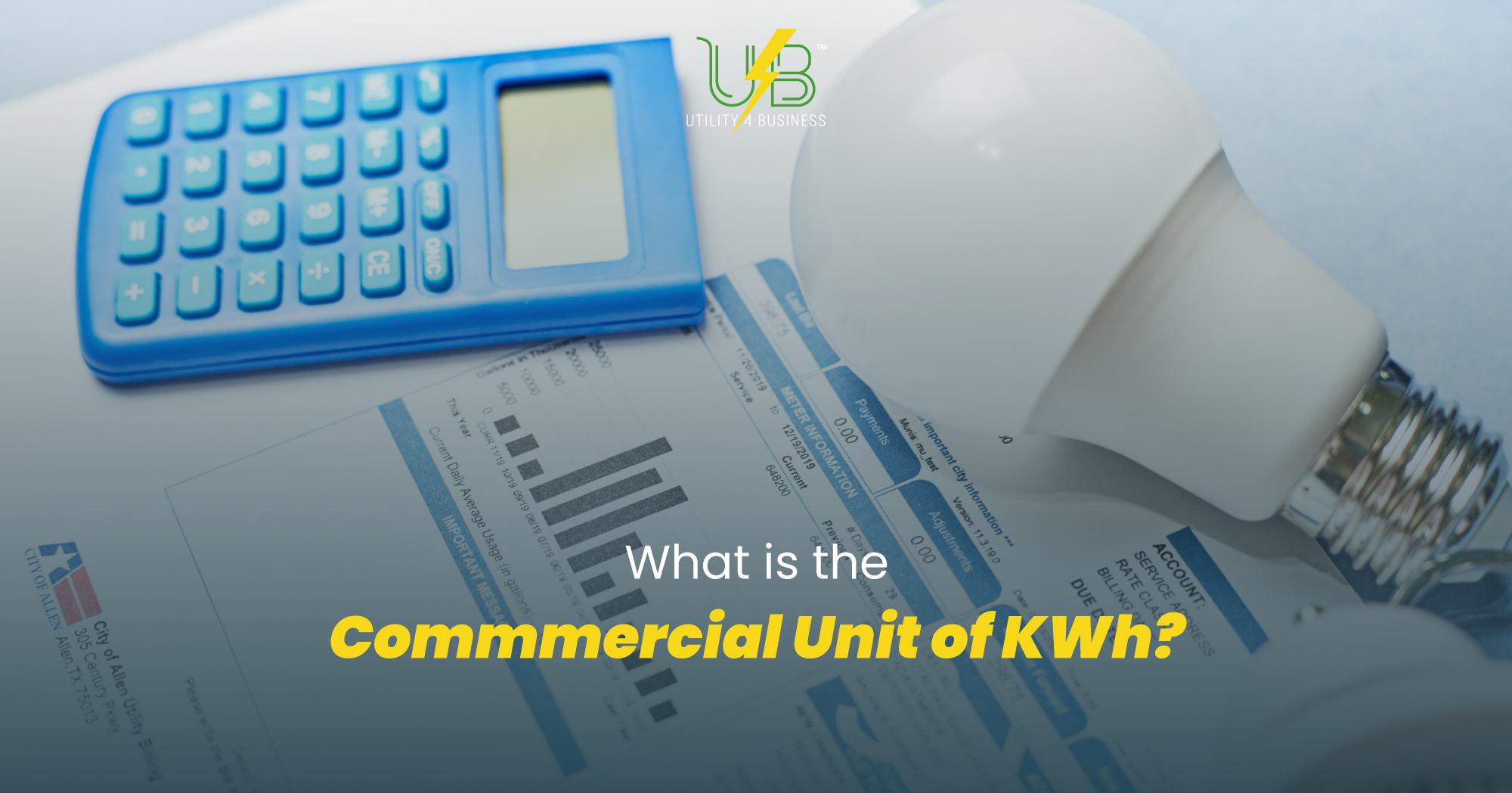Business electricity bill with calculator showing commercial kWh rates and energy usage measurement from Utility4Business UK